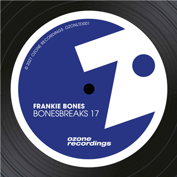 Frankie Bones - Bonesbreaks 17 - Ozone Recordings