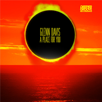 Glenn Davis - A Place for You - Deeper Groove