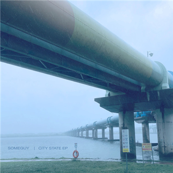 SOMEGUY - CITY STATE EP - Someguy Records SOMEGUY - CITY STATE EP - Someguy Records