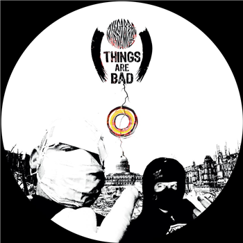 Axe Gabba Murder Mob - Things Are Bad EP [10" incl. dl code] - PRSPCT Recordings