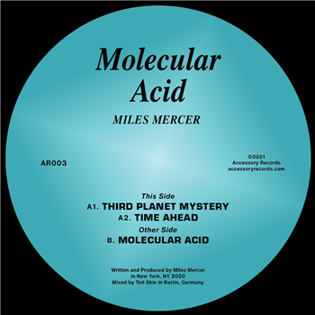Miles Mercer - Molecular Acid - ACCESSORY RECORDS Miles Mercer - Molecular Acid - ACCESSORY RECORDS