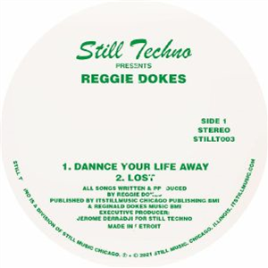 Reggie DOKES - Universe Speaks (heavyweight vinyl) - STILL TECHNO