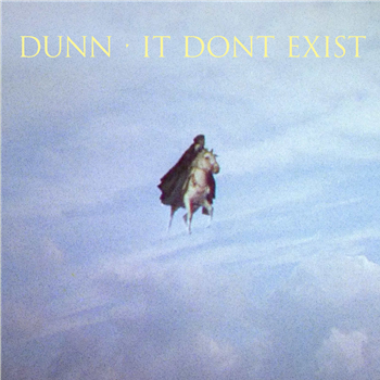 DUNN - It Dont Exist - 100 LIMOUSINES