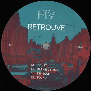 RETROUVE - Parnell Street EP - PIV RETROUVE - Parnell Street EP - PIV