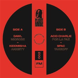 DAWL/KIDDMISHA/ACID CHARLIE/SPAC - Flight Mode 002 (heavyweight vinyl) - Flight Mode