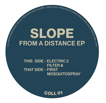 SLOPE aka Daniel Paul & Hans Schaa - From A Distance EP - Collect Records