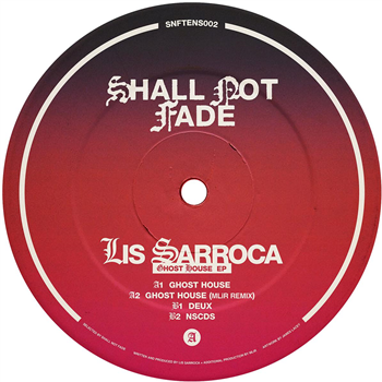 Lis Sarroca - Ghost House 10" - Shall Not Fade