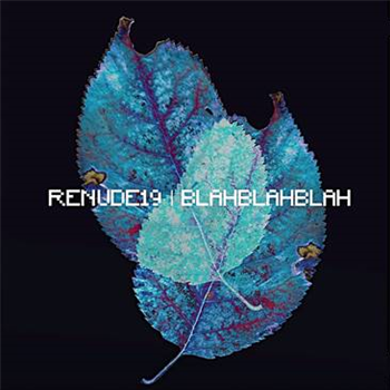 Renude19 - Blah Blah Blah - Brighton Records