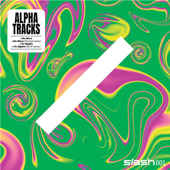 Alpha Tracks - slash 001 - slash