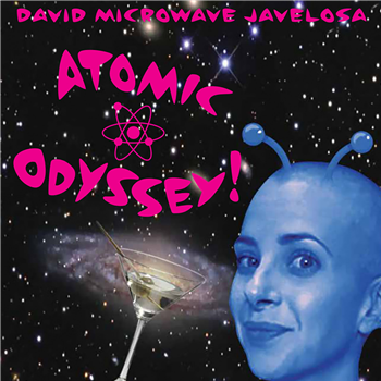 David Javelosa - Atomic Odyssey! - Hyperspace Communications