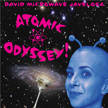 David Javelosa - Atomic Odyssey! - Hyperspace Communications David Javelosa - Atomic Odyssey! - Hyperspace Communications