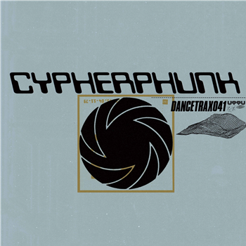 Cypherphunk - Dance Trax Vol. 41 - Dance Trax