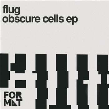 Obscure Cells - Flug - FORMAT Records