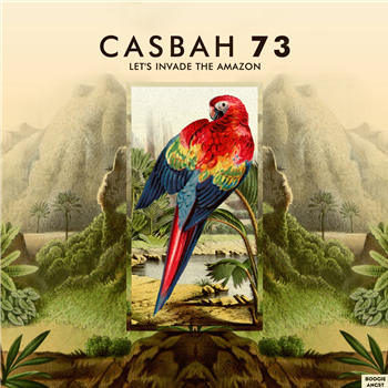 Casbah 73 - Lets Invade the Amazon - Boogie Angst