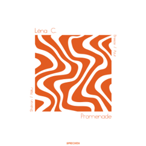 LENA C - PROMENADE - SPRECHEN MUSIC
