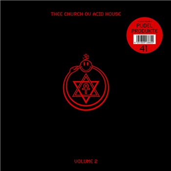 Various Artists - Thee Church Ov Acid House – Volume 2 - Pudel Produkte