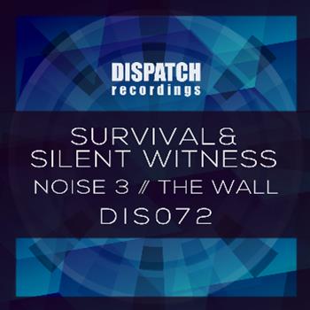 Survival & Silent Witness - Dispatch Recordings