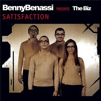 BENNY BENASSI presents THE BIZ - SATISFACTION - Dance On The Beat