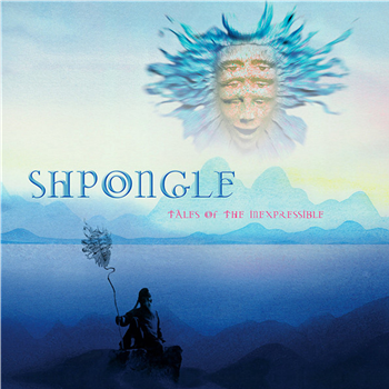Shpongle - Tales Of The Inexpressible (2 X LP) - Twisted Music
