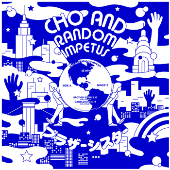Cho & Random Impetus - Brother Sister / Candlelight (Remixed) - Menace Cho & Random Impetus - Brother Sister / Candlelight (Remixed) - Menace