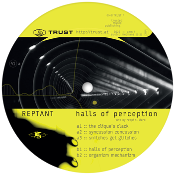 Reptant - Halls Of Perception - Trust