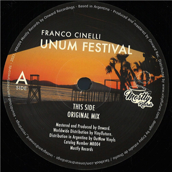 Franco Cinelli - Unum Festival - Mostly Records Franco Cinelli - Unum Festival - Mostly Records