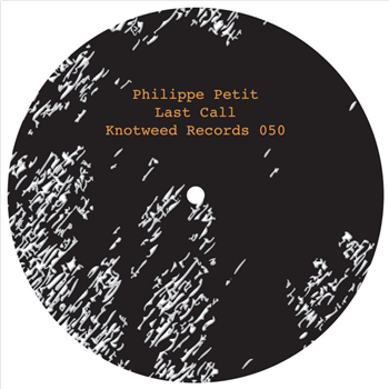 Philippe Petit - Last Call E.P. - Knotweed Records