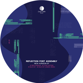 Reflection Port Assembly - New Horizon EP (feat. Cignol Remix) - Lunar Disko Records