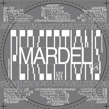 Mardel - Perceptions EP - Vilamar Records