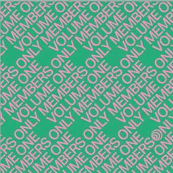 Various Artists - Members Only Vol.1 EP - Pleasure Club Various Artists - Members Only Vol.1 EP - Pleasure Club