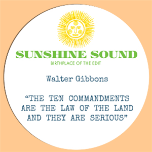 WALTER GIBBONS - THE TEN COMMANDMENTS ARE THE LAW OF THE LAND - SUNSHINE SOUND