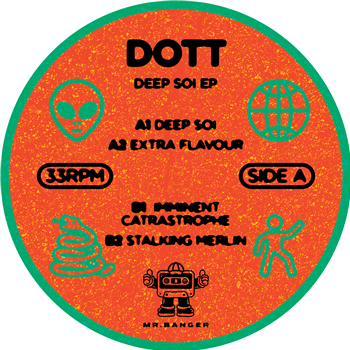 DOTT - Deep Soi EP - Mr.Banger