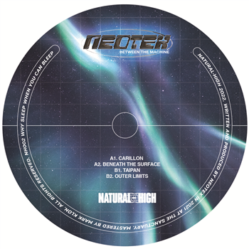 Neotex - Between The Machine - Natural-High Neotex - Between The Machine - Natural-High