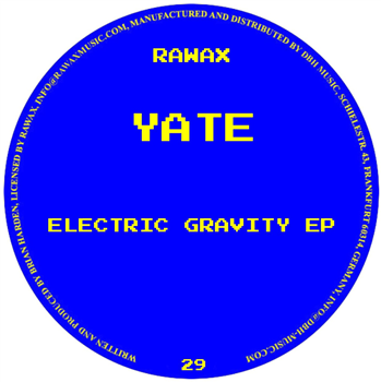 YATE - Electric Gravity EP - Rawax