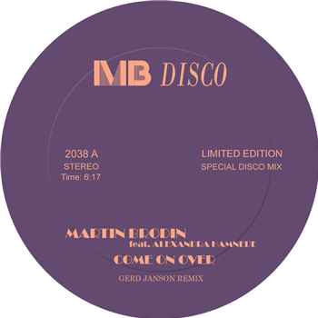 Martin Brodin feat. Alexandra Hamnede - Come On Over - MB Disco