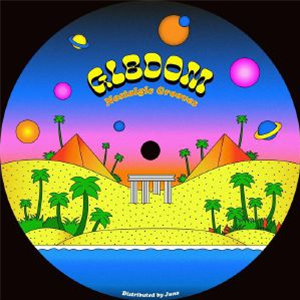 JEFF THE FOOL/SCRUSCRU/BR SELECTA/FRR FONK/EVENN/HATT D/MARC BRAUNER/DAVID SILVER - Nostalgic Grooves (heavyweight vinyl) - GLBDOM