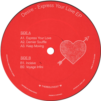 Desire - Express Your Love EP - There Is Love In You