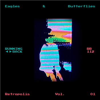 Eagles & Butterflies - Retropolis Vol. 01 - Running Back