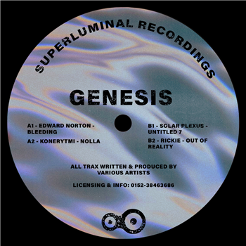 Various Artists - GENESIS EP - Superluminal Recordings Various Artists - GENESIS EP - Superluminal Recordings