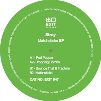 Stray - Matchsticks EP - Exit Records