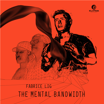 Fabrice Lig - The Mental Bandwith (3 X 12") - Elypsia Records