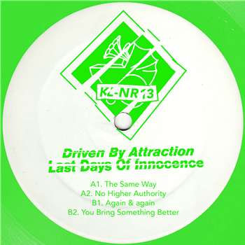 Driven By Attraction - Last Days Of Innocence - Klakson