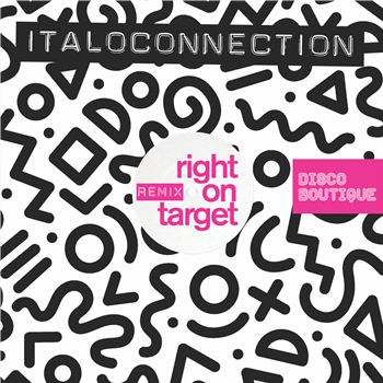 Italoconnection - Right On Target 12" - Mordisco Records