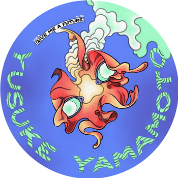 Yusuke Yamamoto - Give Me A Future - YUNG DUMB Records Yusuke Yamamoto - Give Me A Future - YUNG DUMB Records