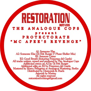 The Analogue Cops pres. Protectorate featuring Francesco Del Garda + dj Fettburger remix - McAfee’s Revenge - Restoration The Analogue Cops pres. Protectorate featuring Francesco Del Garda + dj Fettburger remix - McAfee’s Revenge - Restoration