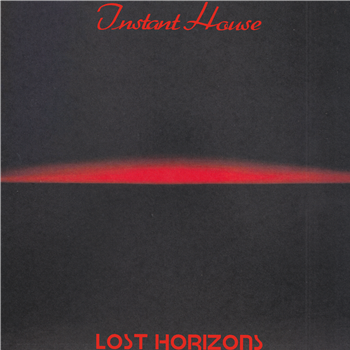 INSTANT HOUSE (JOE CLAUSSELL) - LOST HORIZONS - ISLE OF JURA RECORDS