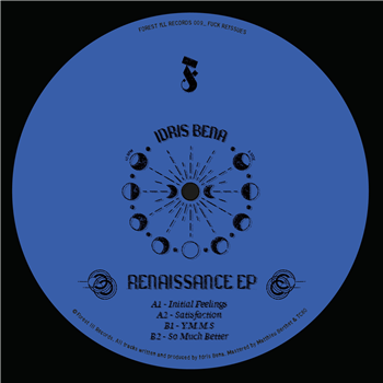 Idris Bena - Renaissance EP - Forest Ill Records