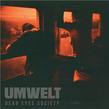 Umwelt - Dead Eyes Society LP [2 X 12" incl. insert] - Monnom Black