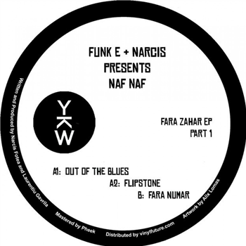 Funk E + Narcis presents Naf Naf - YKW 001-1 - YKW