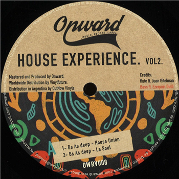 Bs As deep - House Experience Vol. 2 - Onward